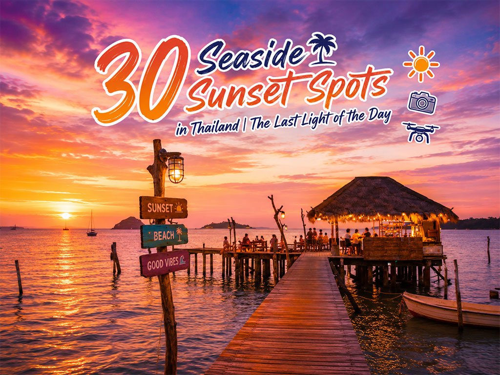 30 Sunset Spots along the Thai Sea